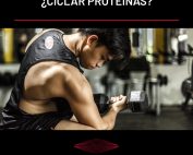 ¿Ciclar proteínas?