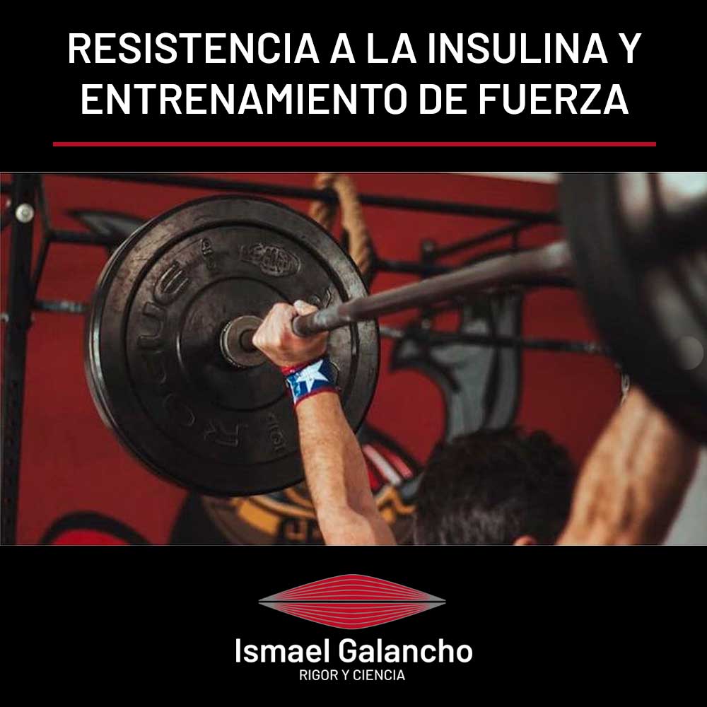 Resistencia a la insulina y entrenamiento de fuerza