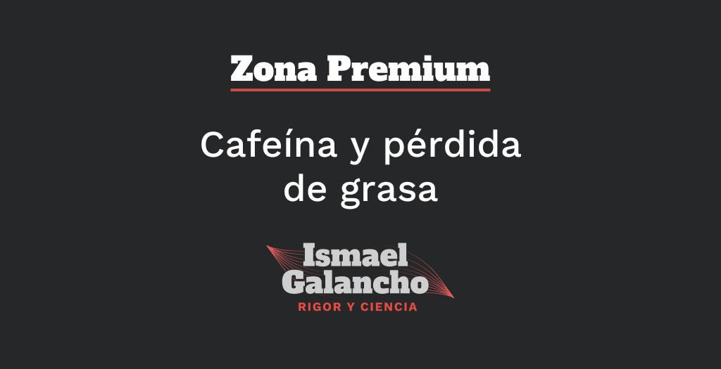 Cafeína y pérdida de grasa