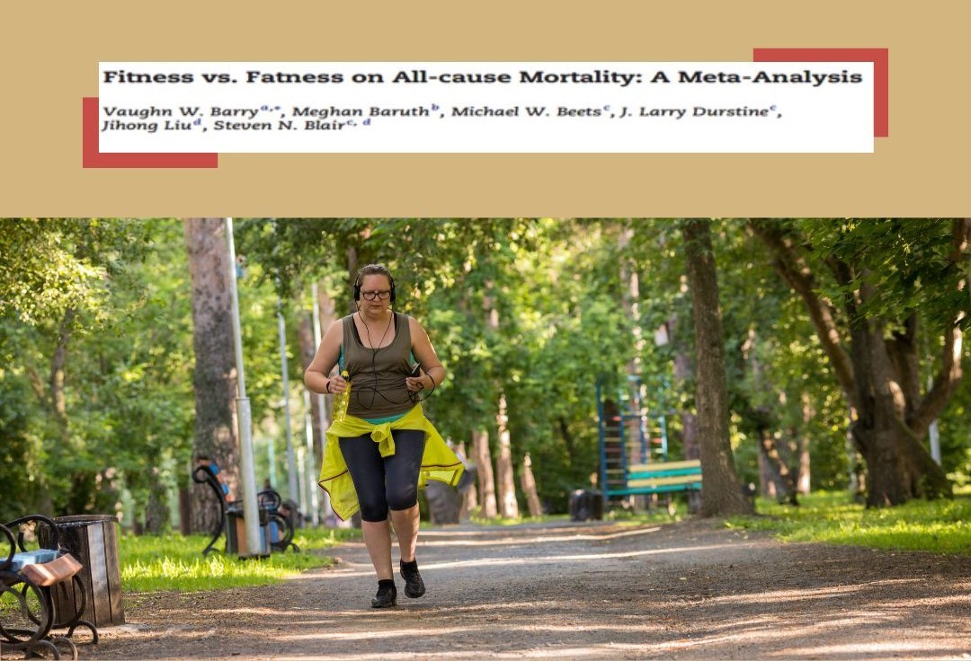 Fitness vs Fatness on all-cause mortality