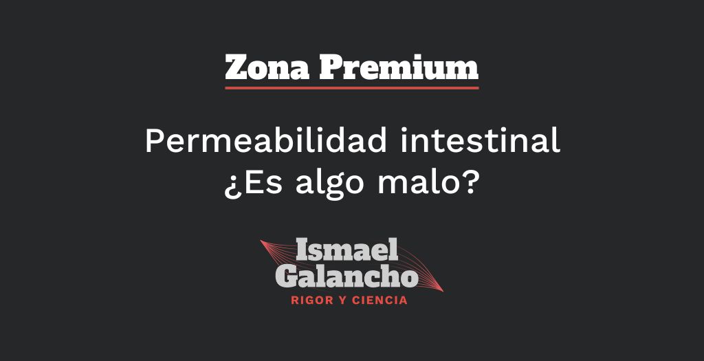 Permeabilidad intestinal ¿Es algo malo?