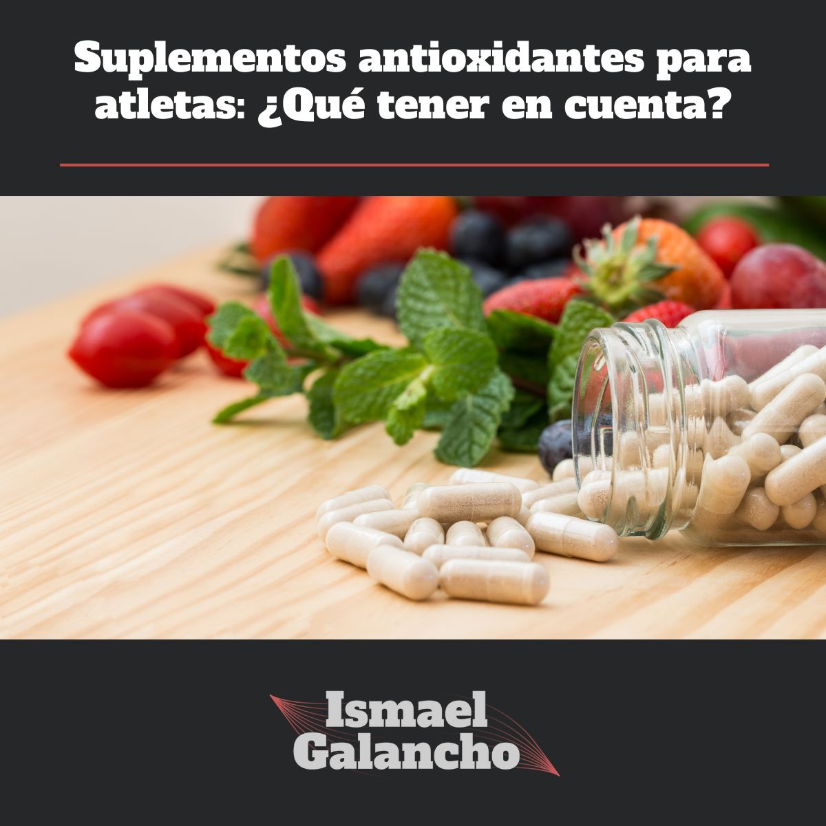 Suplementos antioxidantes para atletas ¿Qué tener en cuenta?