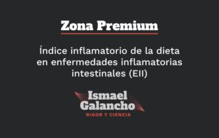 Índice inflamatorio de la dieta en enfermedades inflamatorias intestinales (EII)