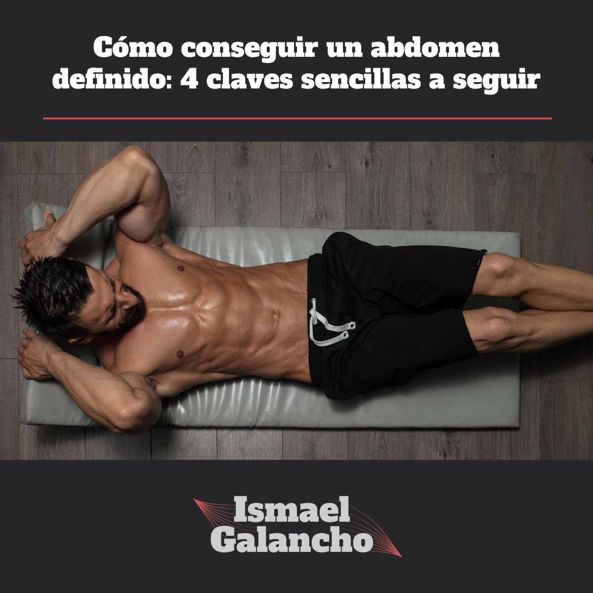 Cómo conseguir un abdomen definido