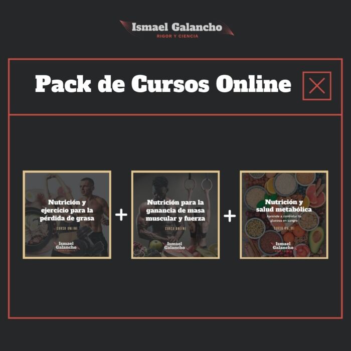 Pack Pérdida de Grasa + Ganancia Muscular + Nutrición para la salud Ismael Galancho