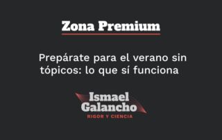Prepárate para el verano sin tópicos lo que sí funciona