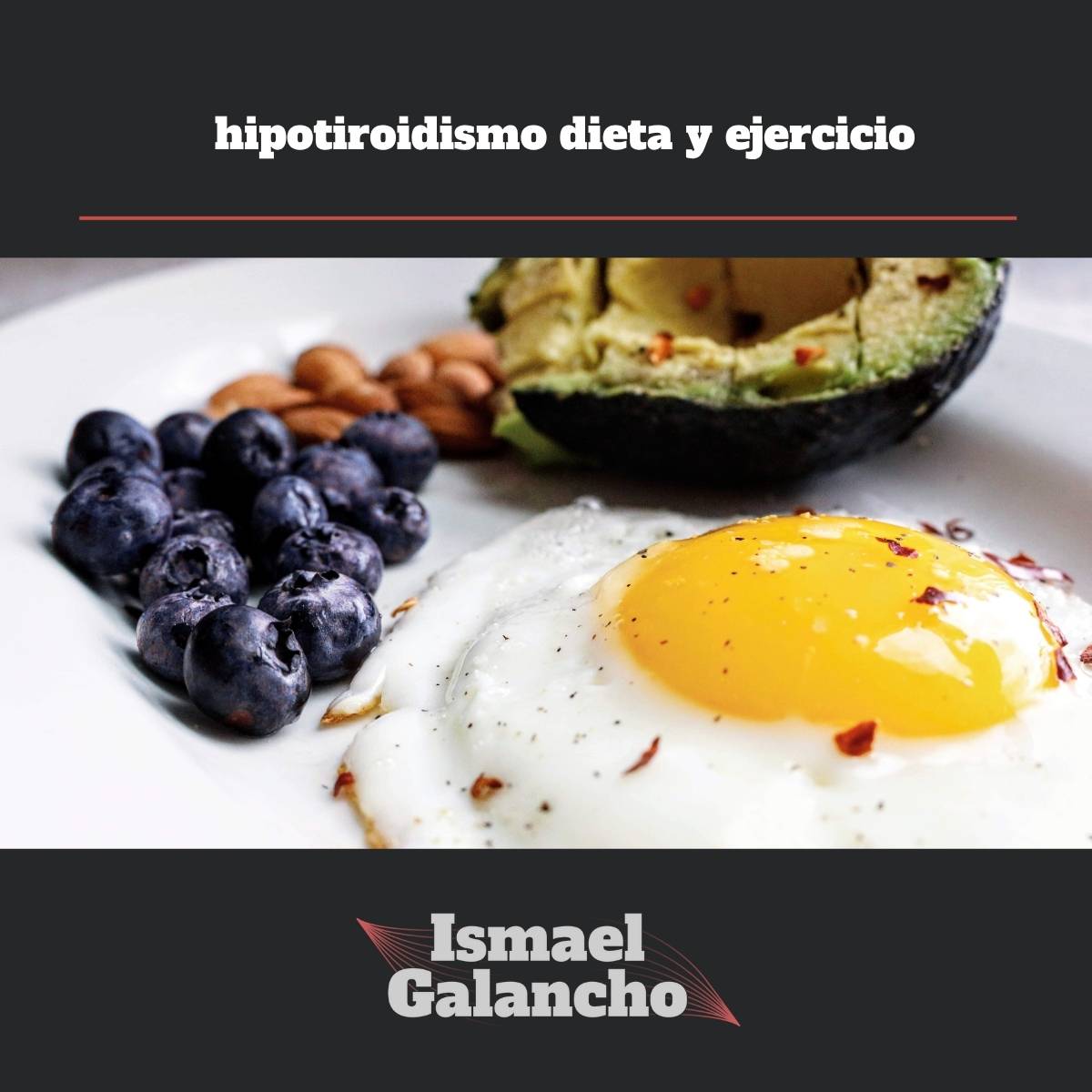 hipotiroidismo dieta y ejercicio