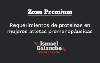 requerimientos de proteínas en mujeres atletas premenopáusicas