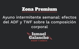 Ayuno intermitente semanal efectos del ADF y TWF sobre la composición corporal