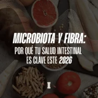 salud intestinal microbiota y fibra para una vida sana