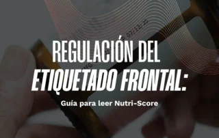 nutriscore, lee correctamente las etiquetas nutricionales