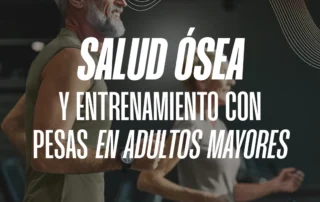 entrenamiento de fuerza en adultos mayores contra la osteoporosis