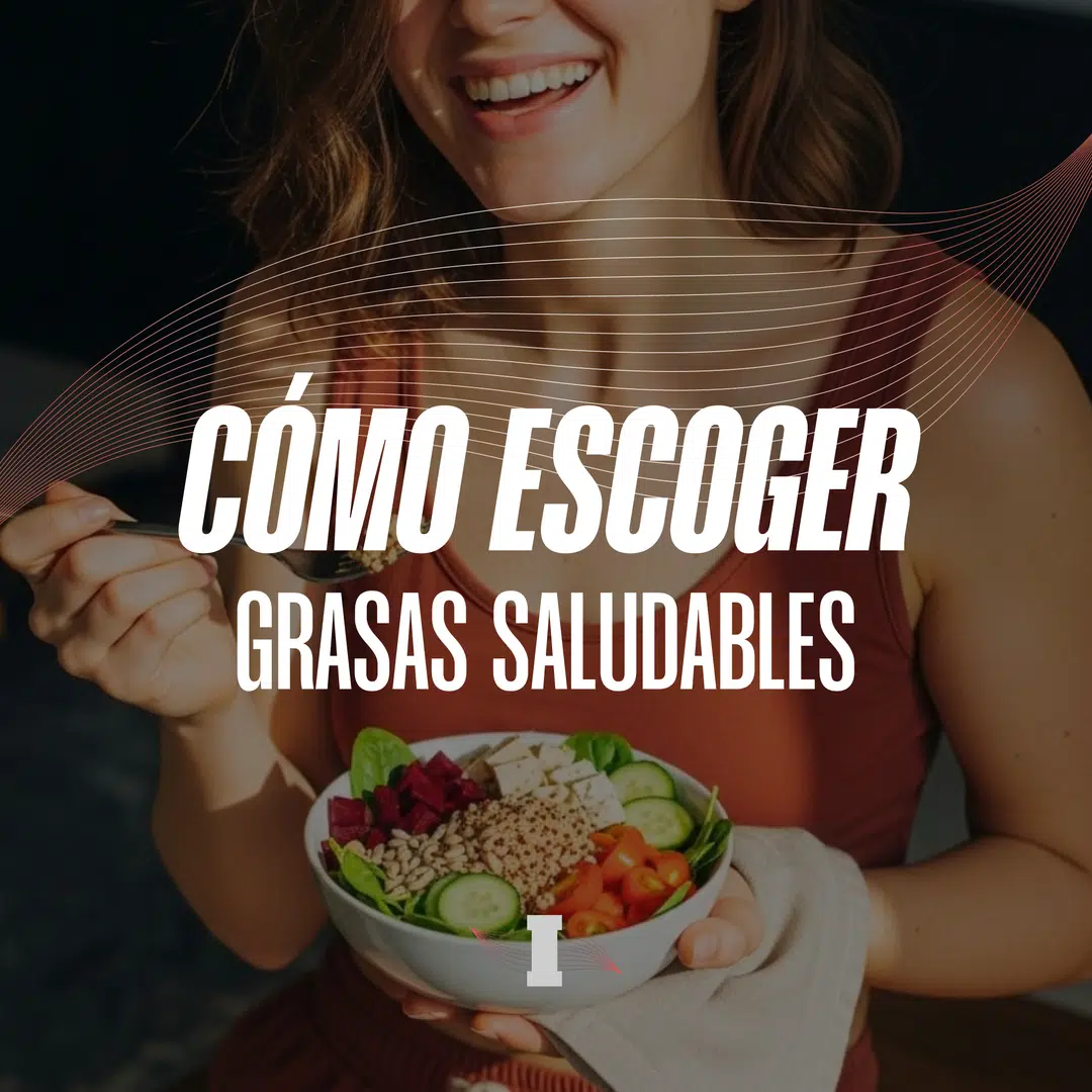como escoger grasas saludables